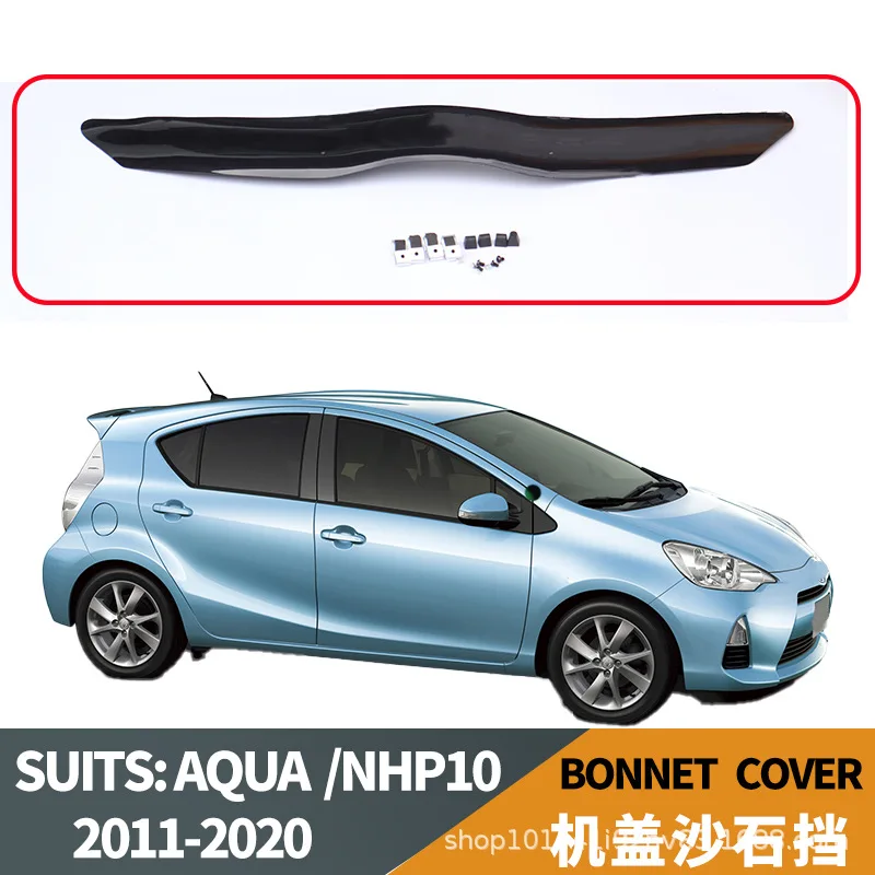 

Suitable for TOYOTA Aqua 2012-2015 Bonnet cover hood sand and stone block modification accessories
