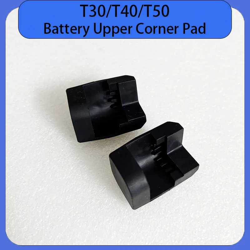 T30 T40 T50 Battery Cover Rubber Upper Corner Pad For DJI Agras Agriculture Drone Parts Plant Protection Drone Repair Part