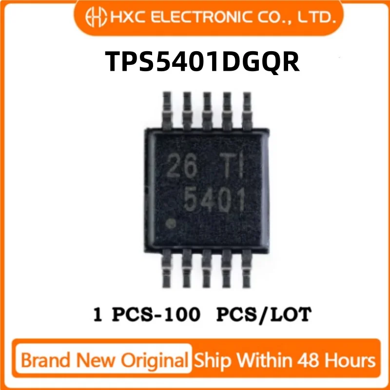 

5PCS/10PCS/50PCS/100PCS 100% NEW TPS5401DGQR TPS5401D TPS5401 MSOP10 IC CHIP