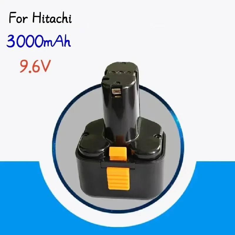 

3000mAh for Hitachi 9.6V FEB9S EB912S EB914 EB924 EEB9H FDS9DVA EB926H EB930H Electric Tool Battery