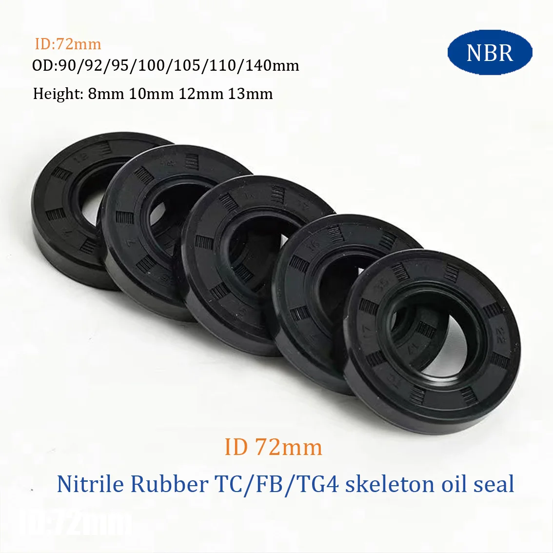 ID 72mm NBR Nitrile Rubber Oil Seal OD 90/92/95/100/105/110/140mm TC/FB/TG4 Skeleton Built with Steel Spring Height 8/10/12/13mm