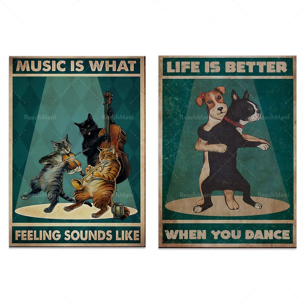Life is better while dancing, funny dog poster, what does music feel like poster, cat and music retro poster, music lover poster