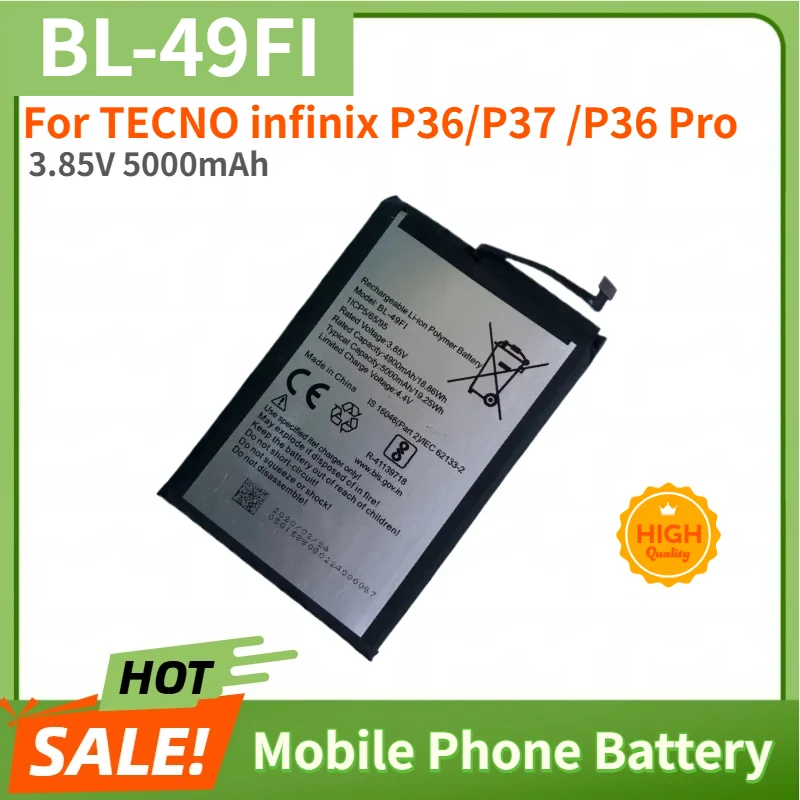 BL-49FI High Quality Phone Battery 3.85V 5000mAh for TECNO infinix P36/P37 /P36 Pro Brand New Replacement Battery