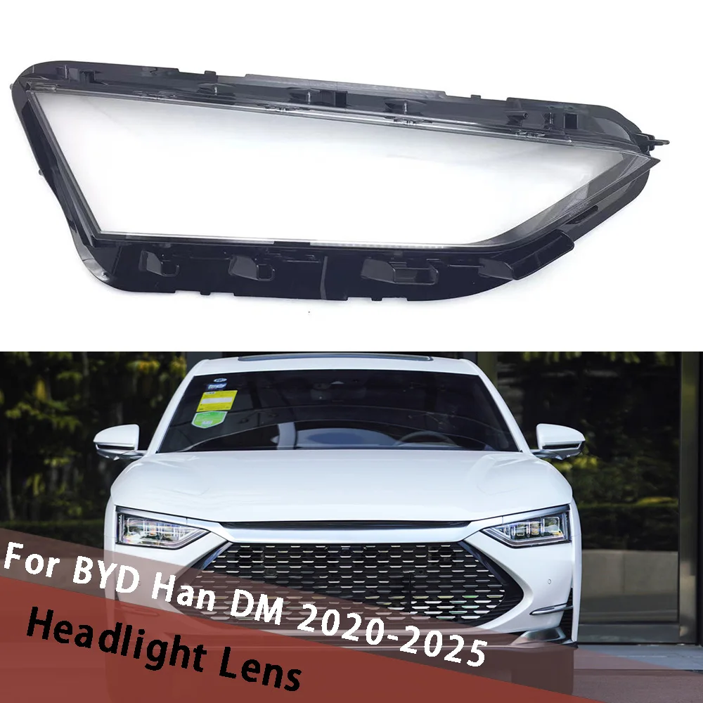 

For BYD Han DM 2020-2025 Headlamp Housing Transparent Cover Headlight Shell Plexiglass Replace Original Lens Lampshade Mask