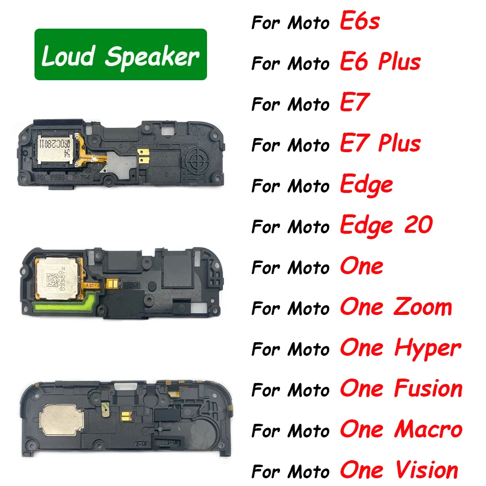 

Loud Speaker For Moto E7 E6 Plus E6S / For Moto One Hyper Macro Zoom Fusion New Bottom Loudspeaker Buzzer Ringer Flex Cable