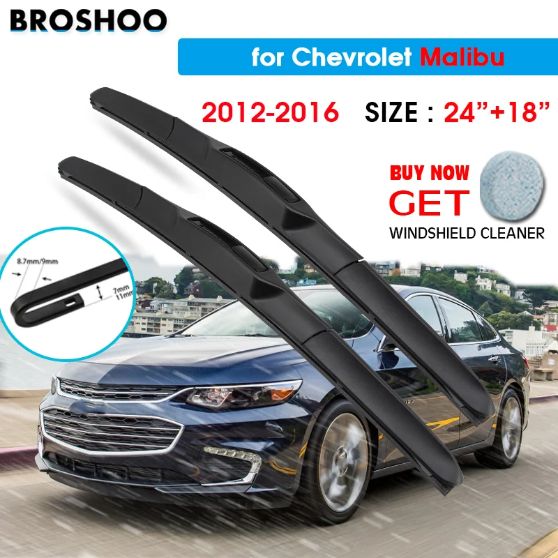 

Car Wiper Blade For Chevrolet Malibu 24"+18" 2012-2016 Auto Windscreen Windshield Wipers Window Wash Fit U Hook Arms