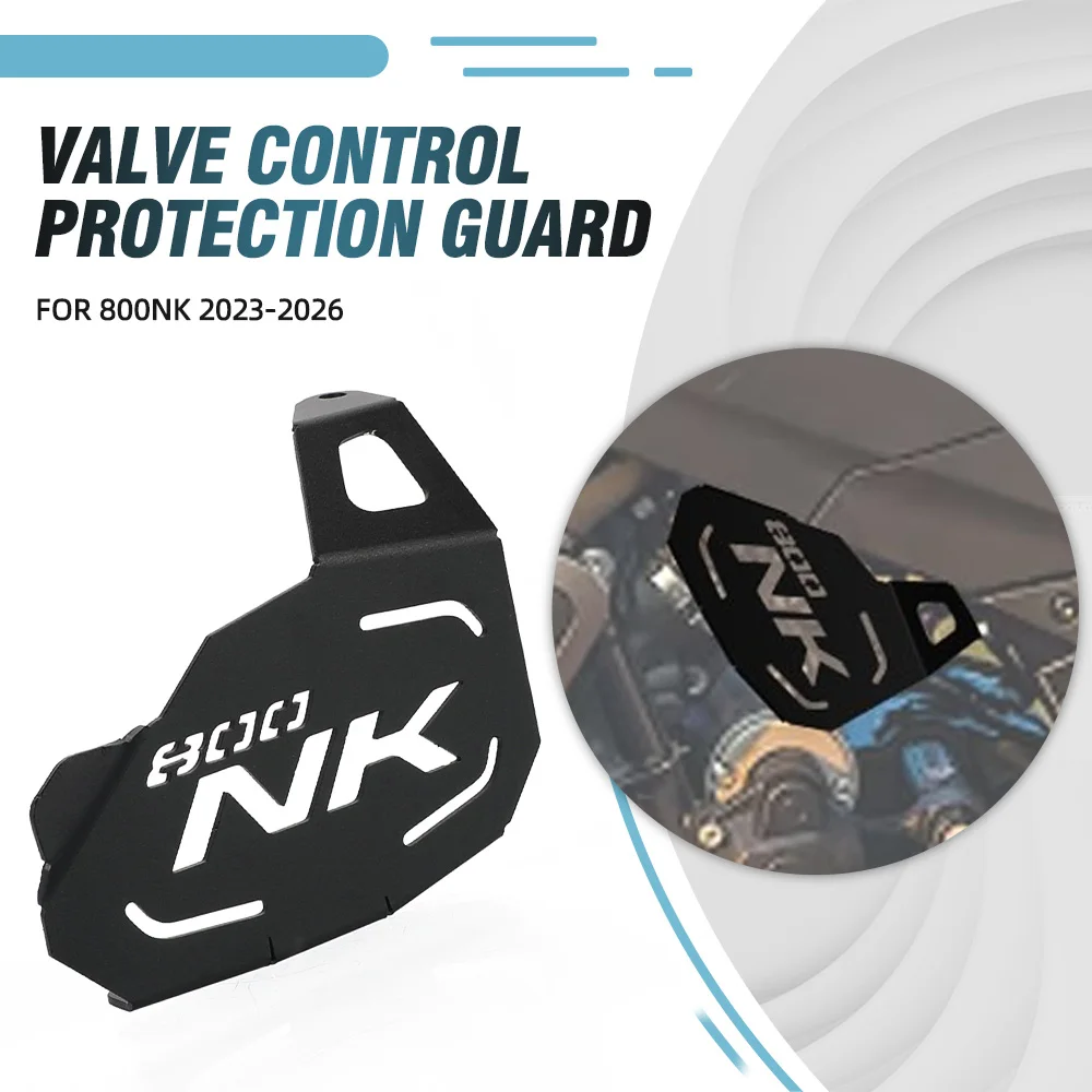 

For CFMOTO 800NK 2023 2024 2025 2026 NK 800 CF MOTO 800-NK New Motorcycle Valve Control Protection Guard Valve Train Protector
