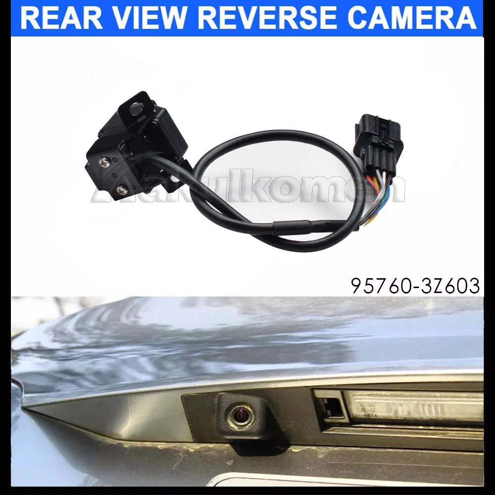 95760-3Z603 957603Z603 Камера заднего вида для Hyundai I40 2015 957603Z103 957603Z006 957603Z003 957603Z903