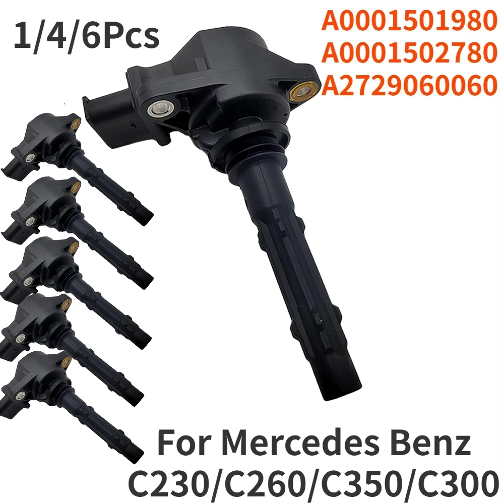 1/4/6Pcs A0001501980 A0001502780 A2729060060 For Mercedes Benz C230 C260 C300 C350 CL550 E300 E350 E400 E550 Ignition Coil