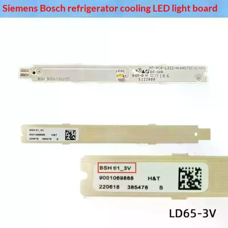 1Pcs Refrigerator Parts Light Bar LED Strip Light Bar ForSiemens BSH 9001030205 9001069888 3V / 6V Refrigerator Accessories