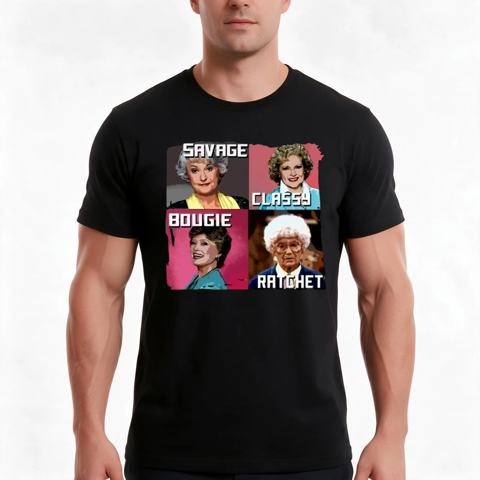 Womens Savage Classy Bougie Ratchet Golden Girls T-Shirt, Summer Casual Cotton Tee, Oversized Streetwear Tops, Unisex Men Women