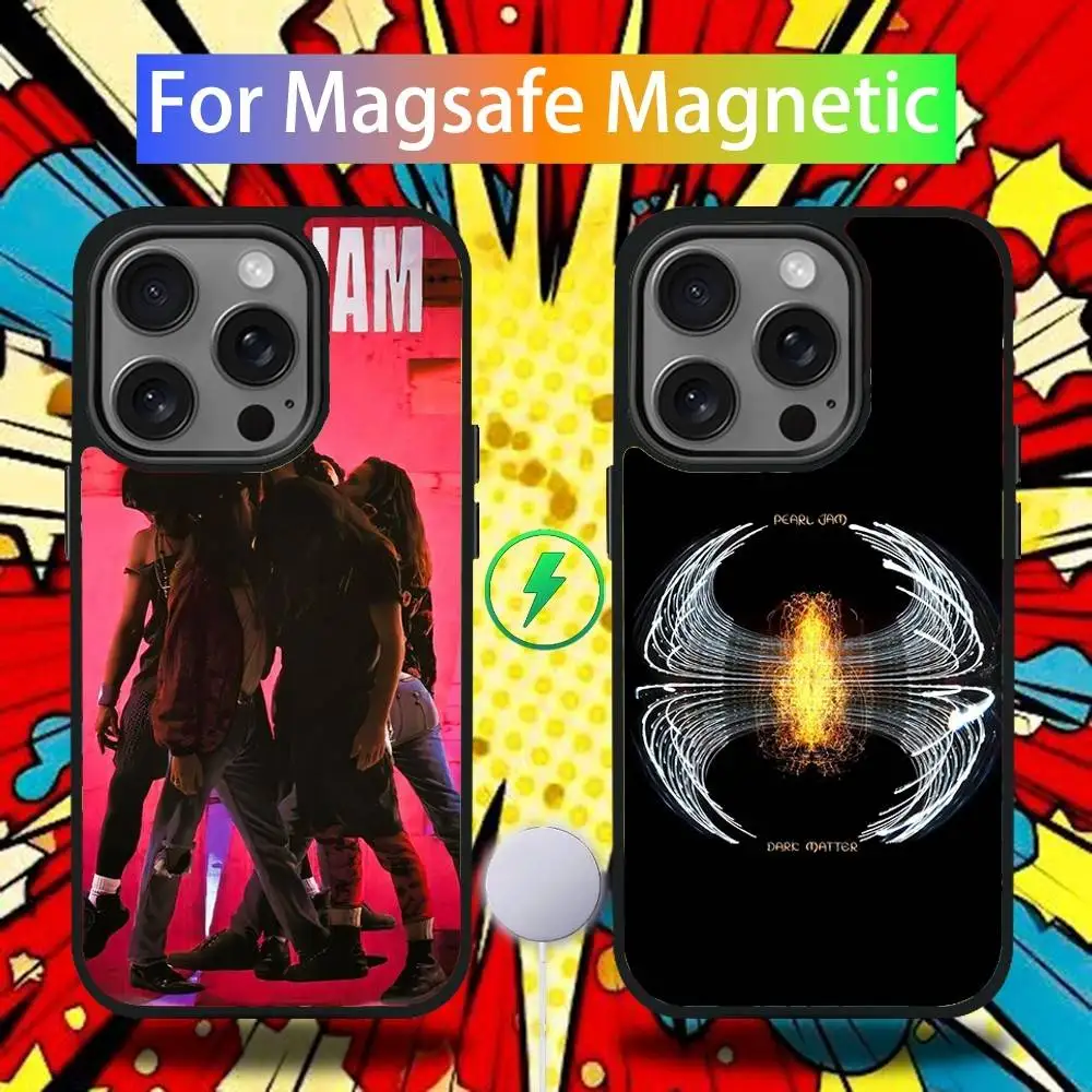

P-Pearl J-Jam Phone Case For iPhone 17,16,15,14,13,12,11,Pro,Max,Plus,Mini,SE4,E Magnetic Magsafe Wireless Charging