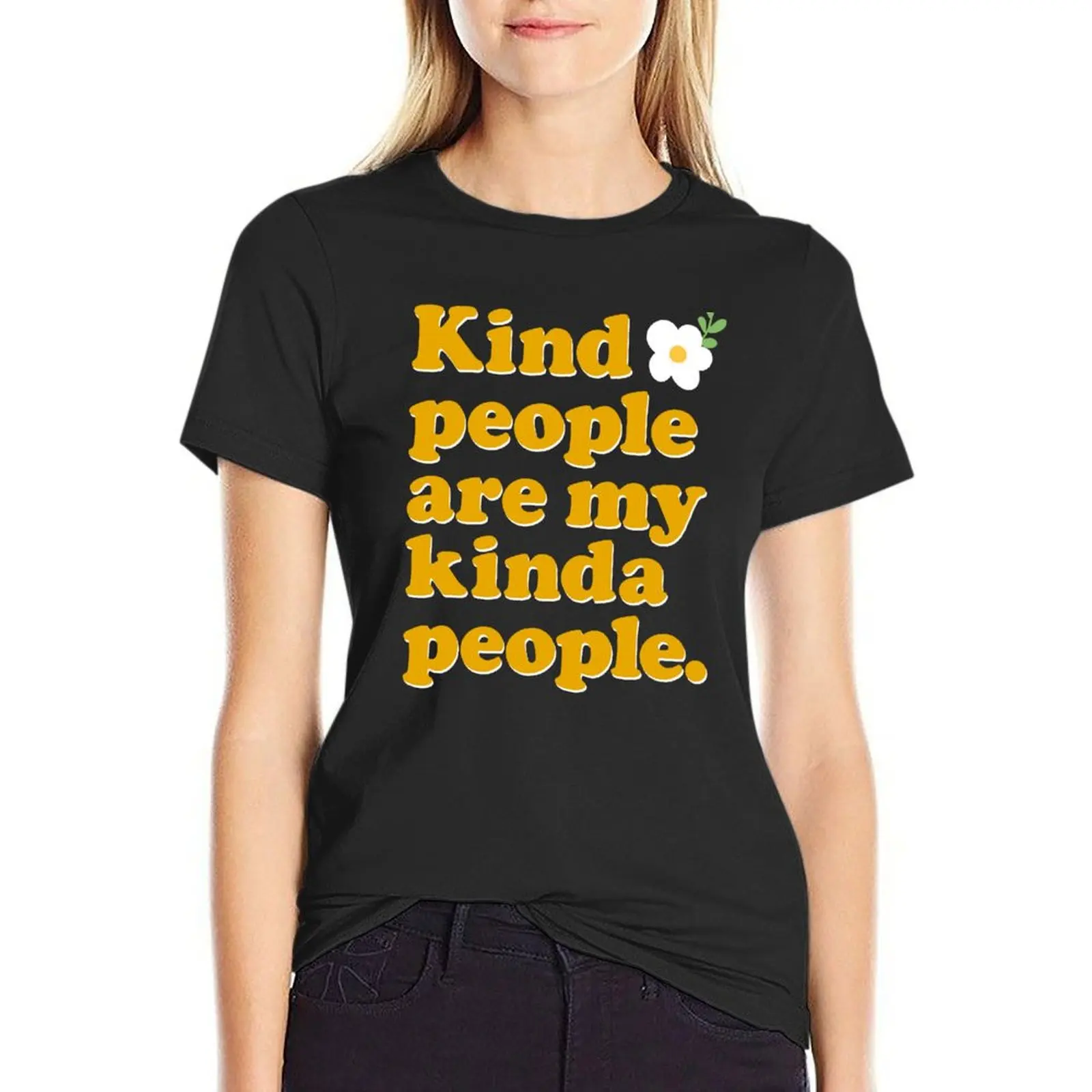 Kind People Are My Kinda People T-Shirt oversized hippie clothes Women's tops