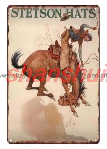 SHANSHUI man cave wall restaurant pub horse Stetson Hats cowboy rodeo metal tin sign 1pc