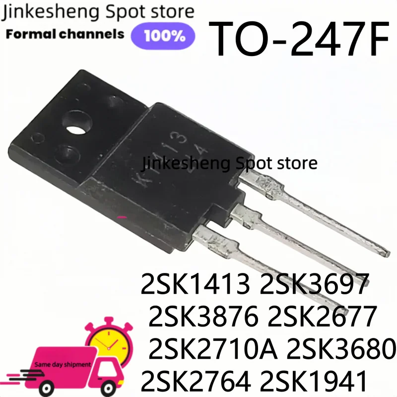 5PCS NEW  2SK1413, 2SK3697, 2SK3876, 2SK2677, 2SK2710A, 2SK3680, 2SK2764, 2SK1941, TO3PF, MOS, FET, TO-3PF