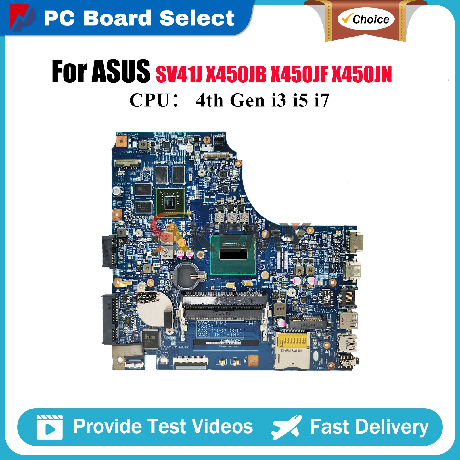 

X450JN Материнская плата для ноутбука ASUS VivoBook X450JN X450JF X450JB SV41J K450J A450J X450J Материнская плата для ноутбука с процессором i3 i5 i7