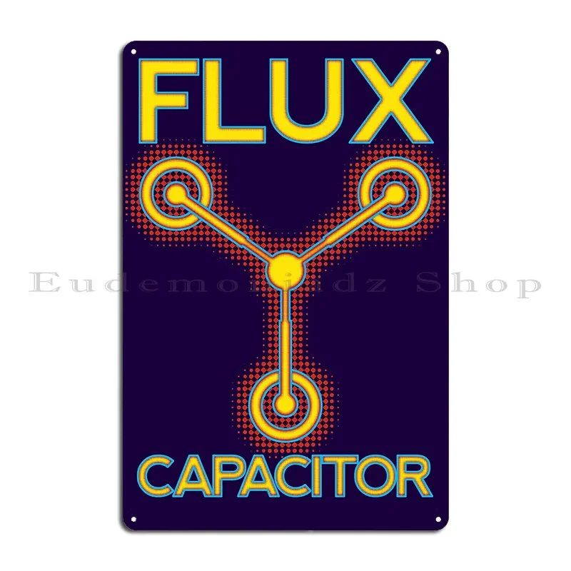 Flux Capacitor Metal Sign Designs Bar Cave Wall Decor Cinema Garage Tin Sign Poster