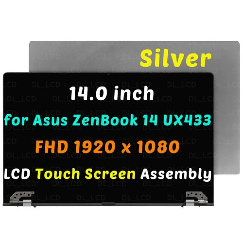 

A++14.0" for Asus ZenBook 14 UX433 UX433F UX433FN LCD Touch Screen Assembly silver