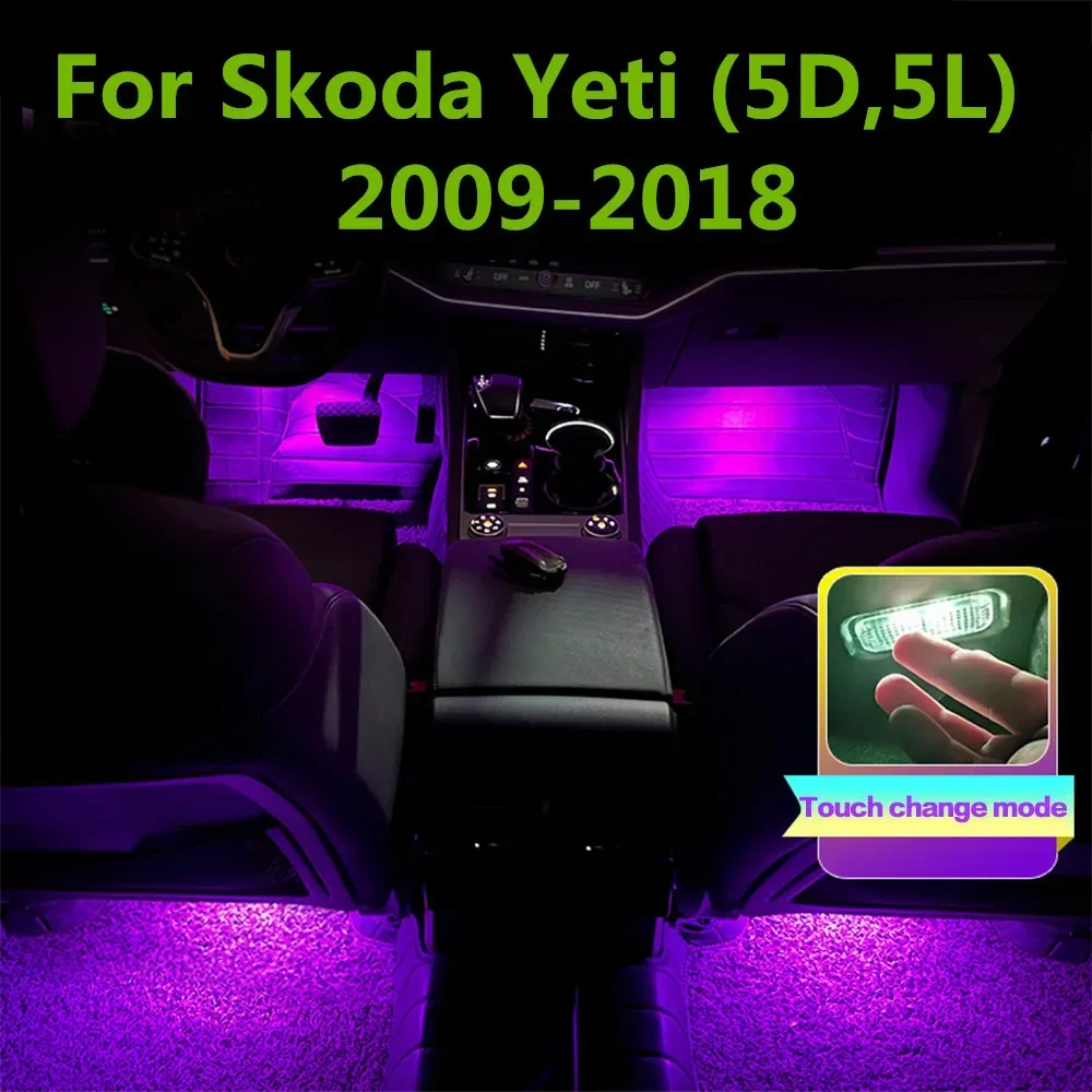 

LED Car Interior Footwell Light RGB Atmosphere Lamp Decorative Accessory For Skoda Yeti 5D 5L 2009 2013 2014 2015 2016 2017 2018