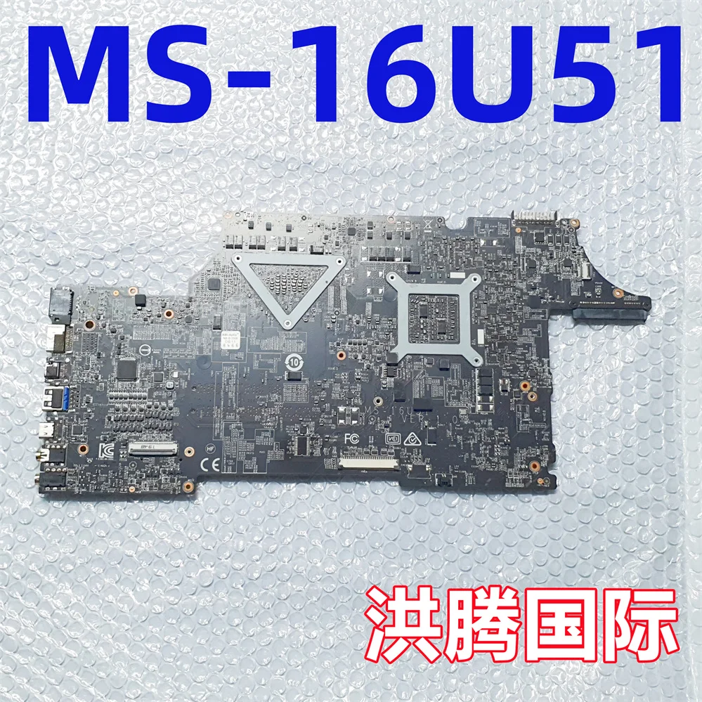 MS-16U51 VER 1.0 FOR MSI GE65 GL65 GP65 RAIDER 9SF MS-16U5 MOTHERBOARD WITH I7-9750H AND RTX2060M   Tested OK