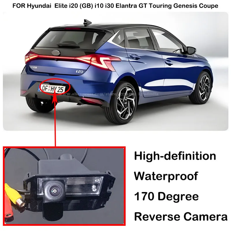 

For Hyundai Elite i20 (GB) i10 i30 Elantra GT Touring 2007~2017 Genesis Coupe 2008~2013 Car Back up Parking Rear View Camera HD
