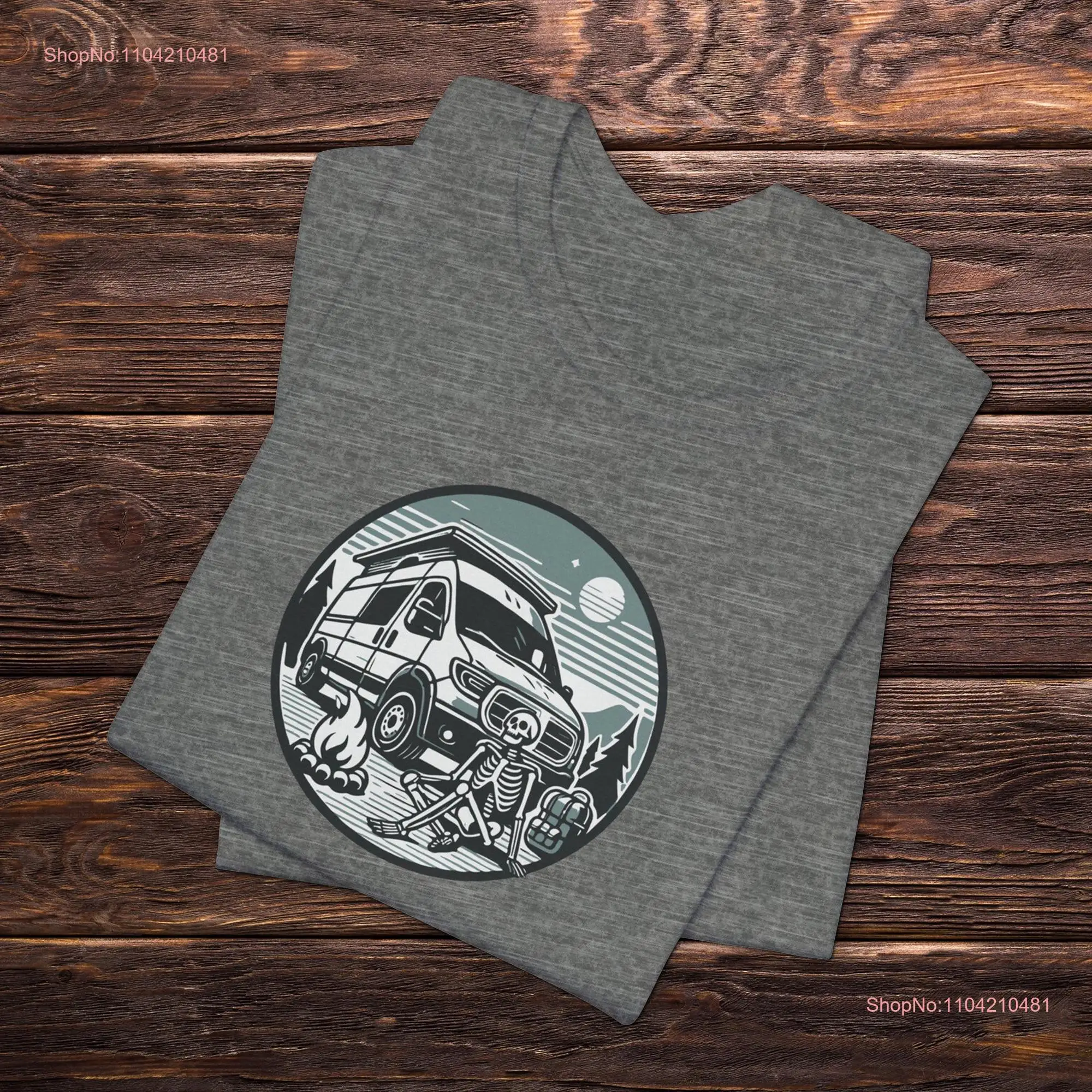 Футболка Skeleton Van Life Camping Adventure Road Trip с длинными или короткими рукавами