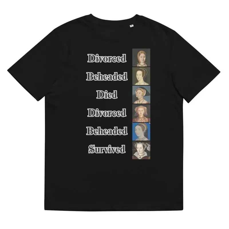 Wives of Henry VIII organic cotton t shirt