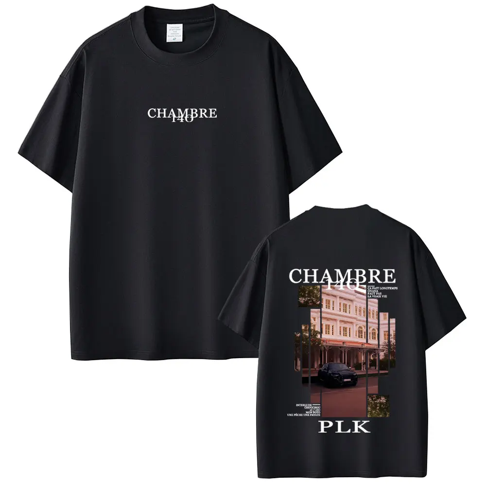 مغني الراب PLK Chambre 140 ألبوم الجرافيك تي شيرت الرجال النساء الهيب هوب موضة موسيقى البوب تي شيرت الذكور خمر عادية المتضخم التي شيرت