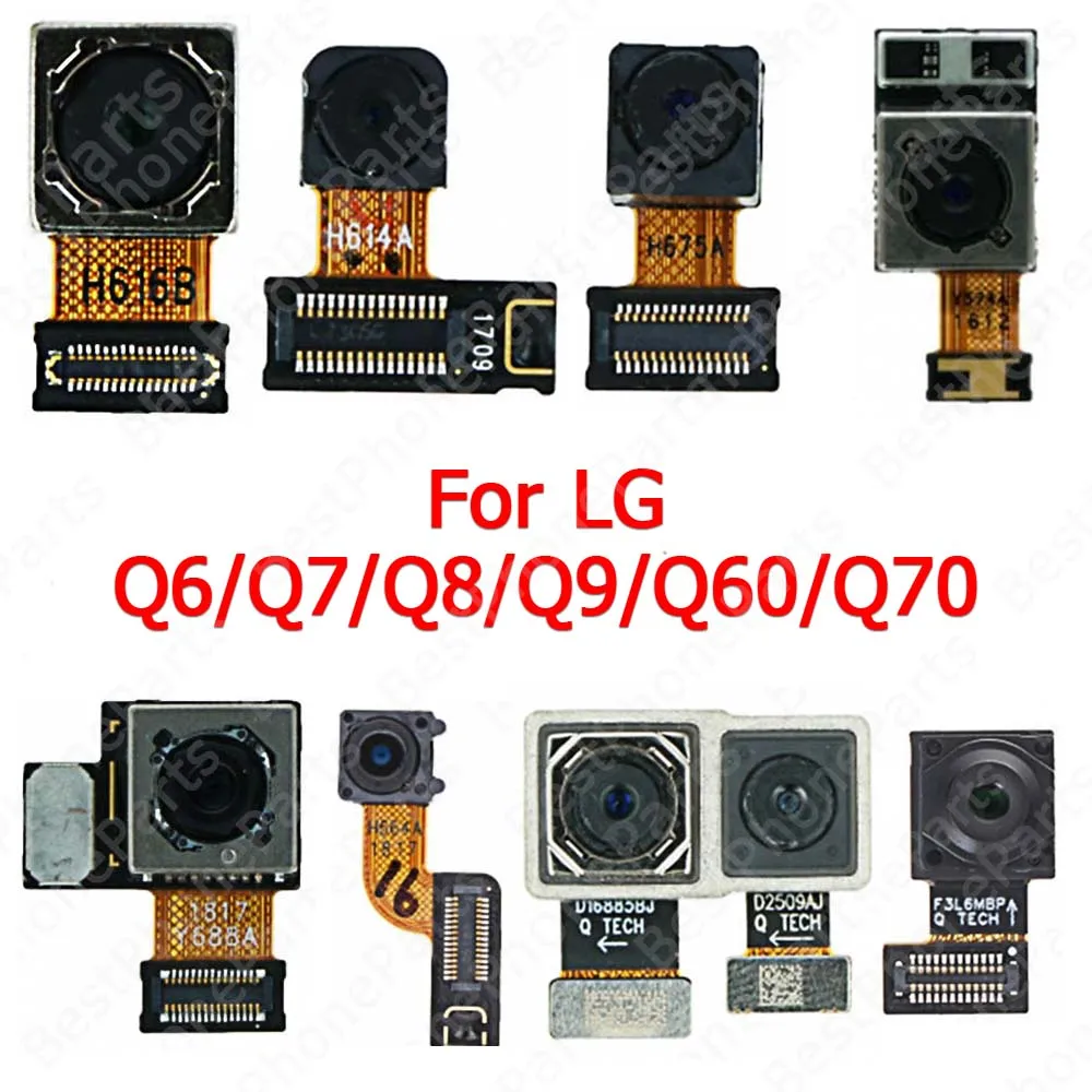 Selfie Front Rear Camera Module For LG Q6 Q7 Q8 Q9 Q60 Q70 Backside Back View Big Facing Camera Replacement Flex Cable