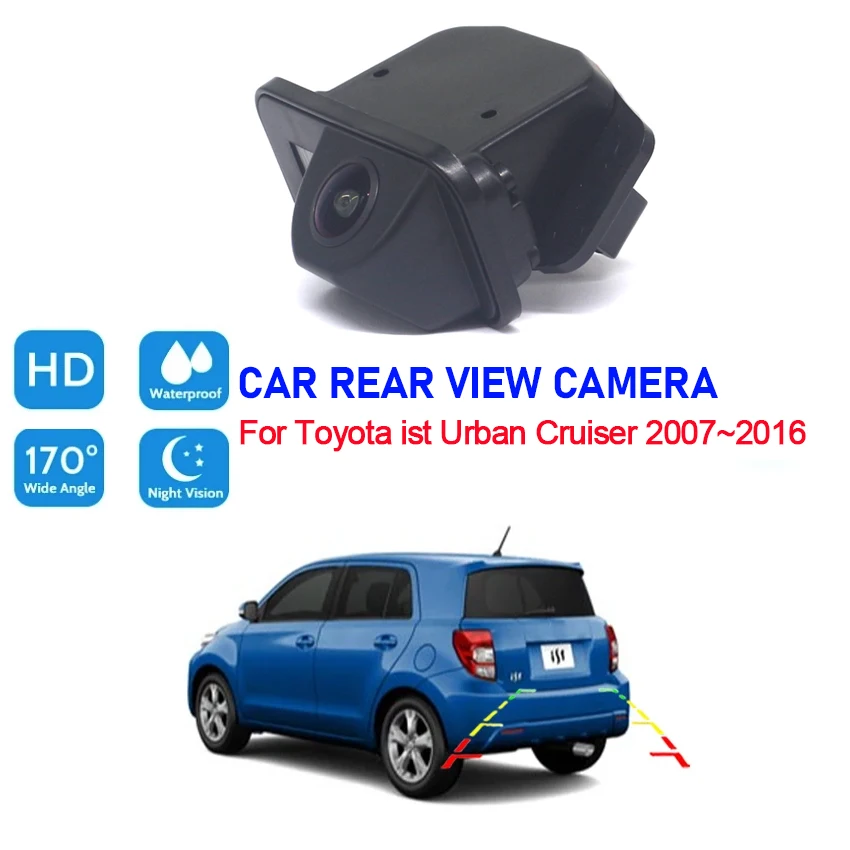 HD Night Vision For Toyota ist Urban Cruiser 2007 2008 2009 2010 2011 2012 2013 2014 2015 2016 Vehicle Rear View Reverse Camera