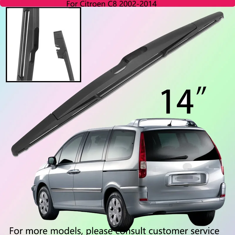 

For Citroen C8 2002-2014 Car Accessories 14" Rear Windshield Windscreen Washer Wiper Blade