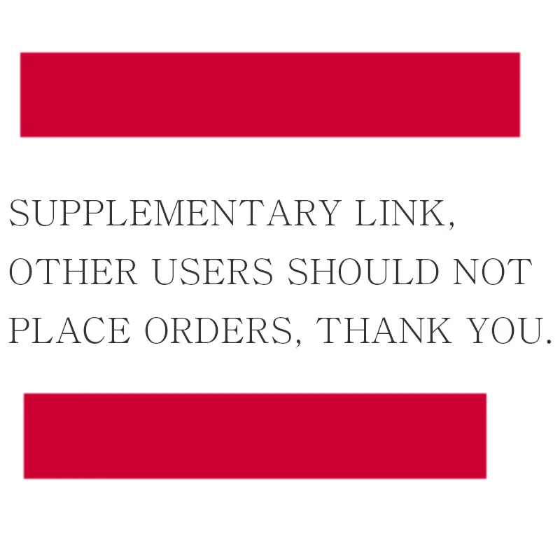보충 링크, 다른 사용자는 주문하지 마세요. 감사합니다. 보충 링크, 다른 사용자는 주문하지 마세요.