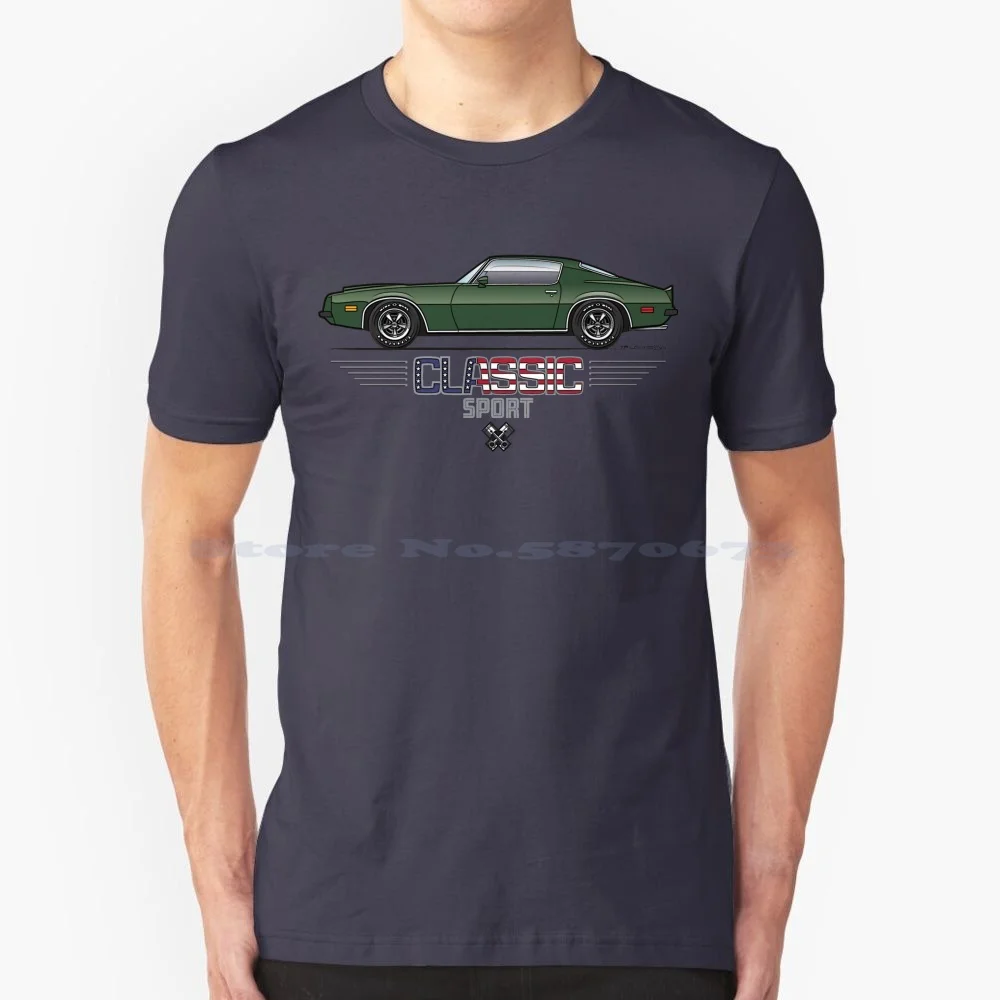 Dark Green Bird T Shirt 100% Cotton Tee 1974 1975 Firebird Transam V8 Formula 6 6 Litre 455 Ho Base Six 400 350 Hardtop Coupe