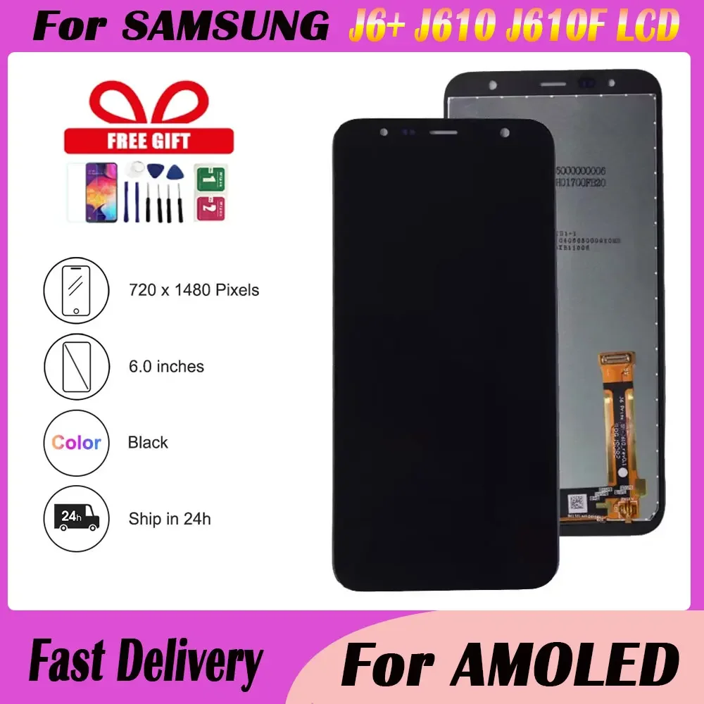 

1 PCS 6.0'' For Samsung J6+ J610 J610F J610FN Display LCD Screen replacement for Samsung J6 Plus display screen