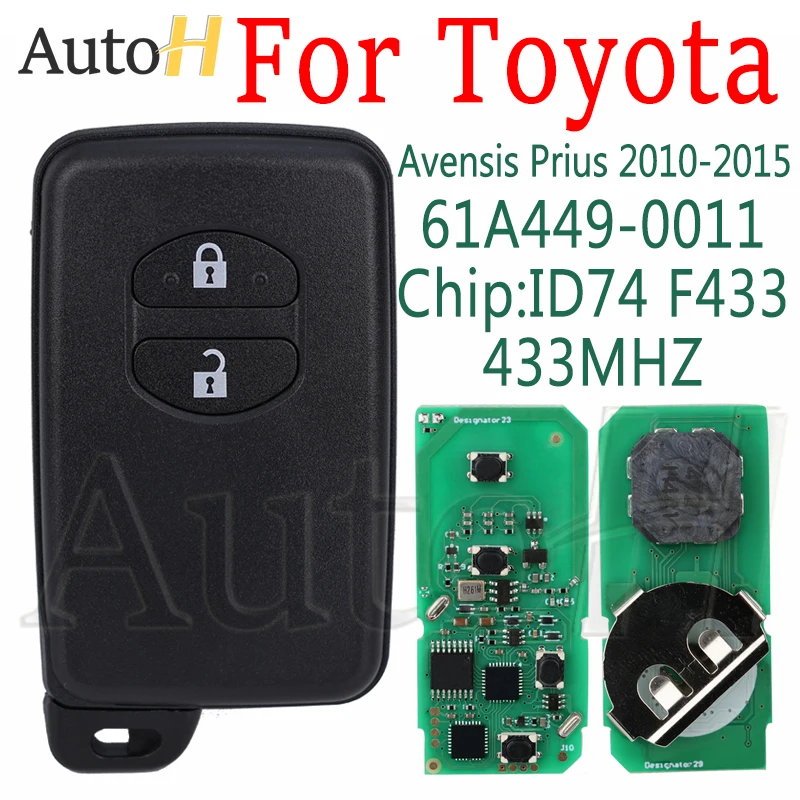 Auto Smart Remote Key FSK 433MHZ for Toyota Avensis Prius 2010-2015 ID4D Chip 61A449-0011 F433 B74EA B75EA Car Remote Key 2Butto