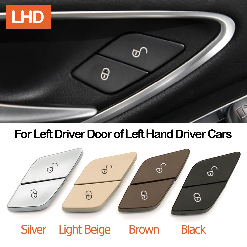 LHD RHD Interior Driver Door Lock Release Unlock Switch Button For BENZ C E V GLC Class W205 W213 X253 W447 EQC N293 2059055251