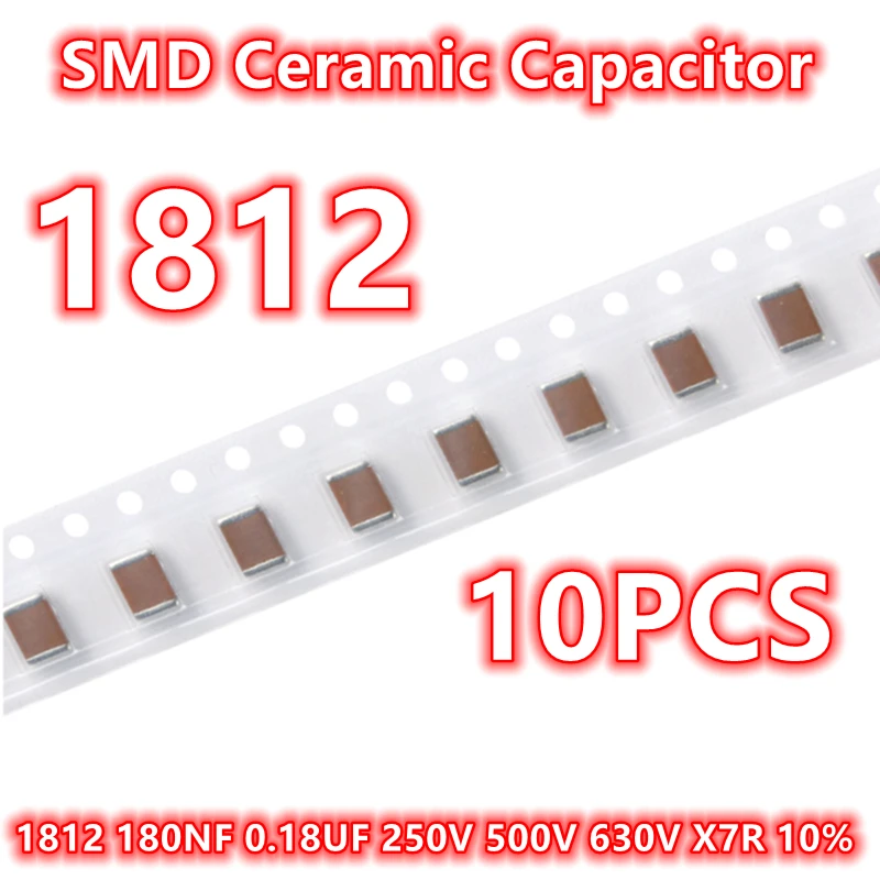 (10pcs) Original 1812 180NF 0.18UF 250V 500V 630V X7R 10% 4532 SMD Ceramic Capacitor IC