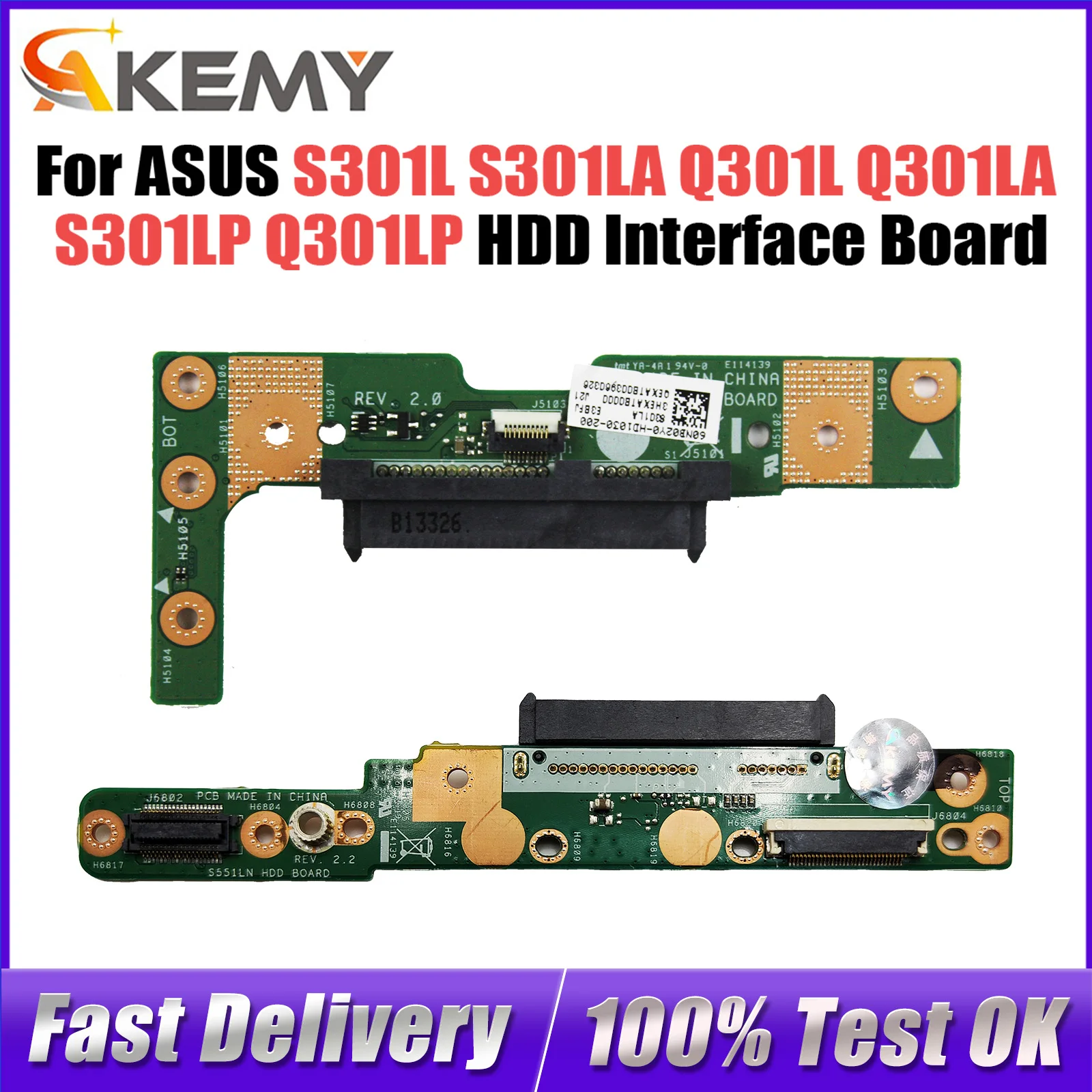 

For ASUS S301L S301LA Q301L Q301LA S301LP Q301LP S551LB S551LN S551L K551L A551L HDD interface small Board test good Fast Ship