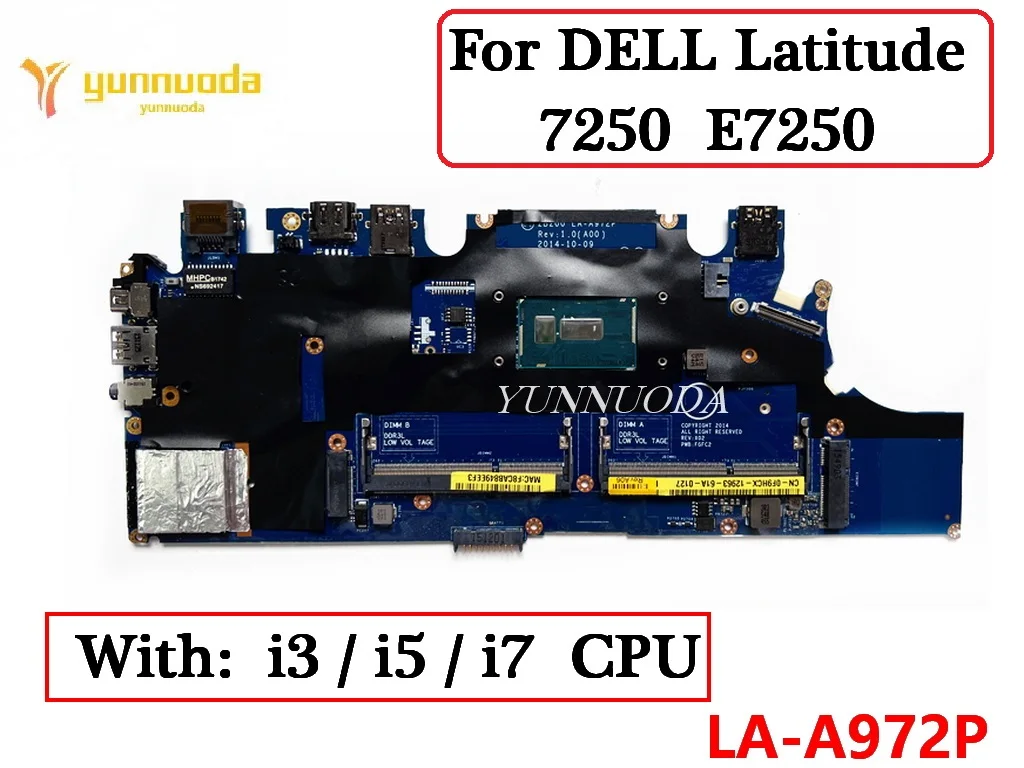 LA-A972P For DELL Latitude 7250  E7250 Laptop Motherboard With I3 I5 I7 CPU CN-02YX3C  0F9HC 100% Tested