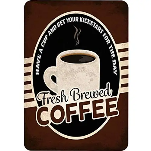 

Original Vintage Design Fresh Brewed Coffee Tin Metal Signs Wall Art | Thick Tinplate Print Poster Wall Decoration for Cafe/Kitc