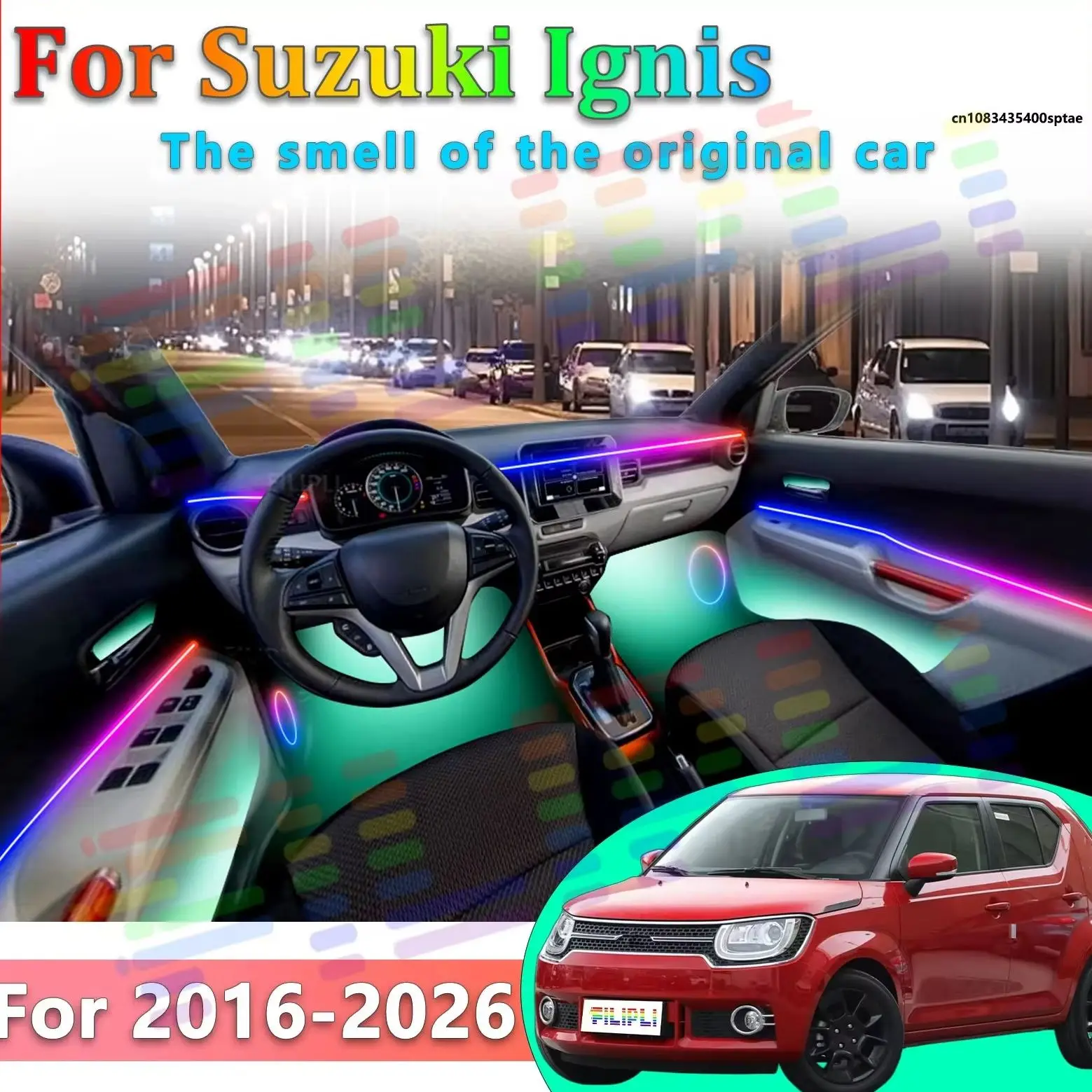 

Для Suzuki Ignis 2016-2026: Светодиодные атмосферные лампы, цветная подсветка салона, неоновые полосы с управлением через приложение, 64 RGB-цвета