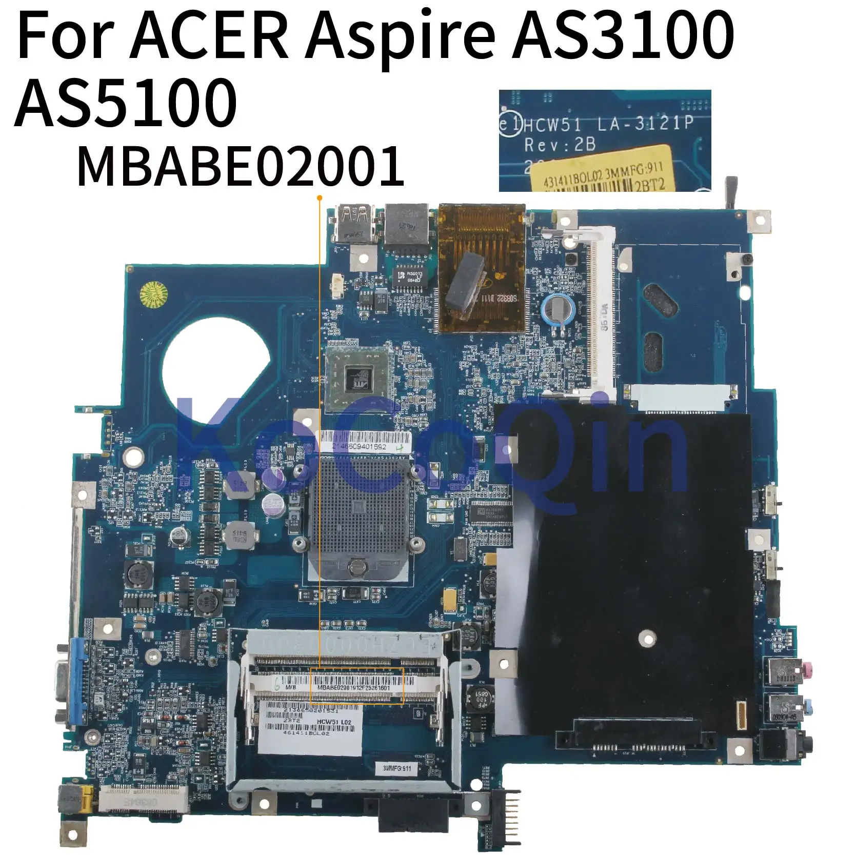 

HCW51 LA-3121P For ACER AS3100/AS5100 Notebook Mainboard MBABK02001 AMD DDR2 Laptop Motherboard FULL Tested