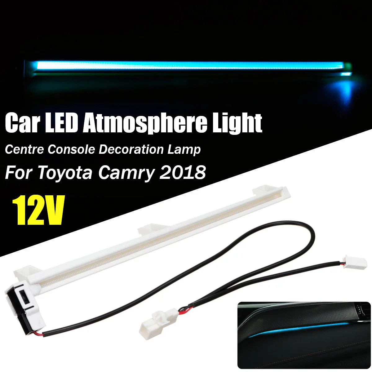 

For Toyota Camry 2018 Car Interior Led Decorative Light Center Console Atmosphere Light Blue