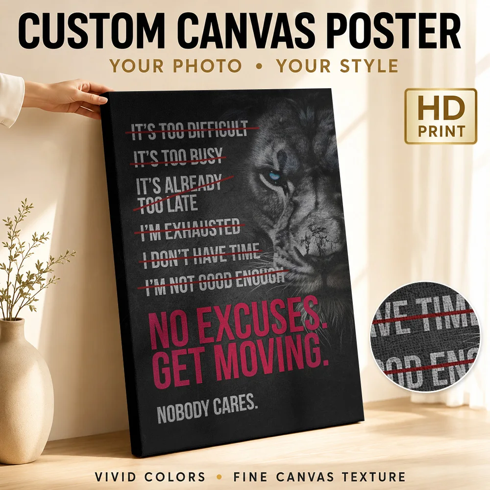 Lion No Excuses Quote Framed Canvas Print Customized Photo Expressive Typography Wall Art For Home Office, Entrepreneur Gift
