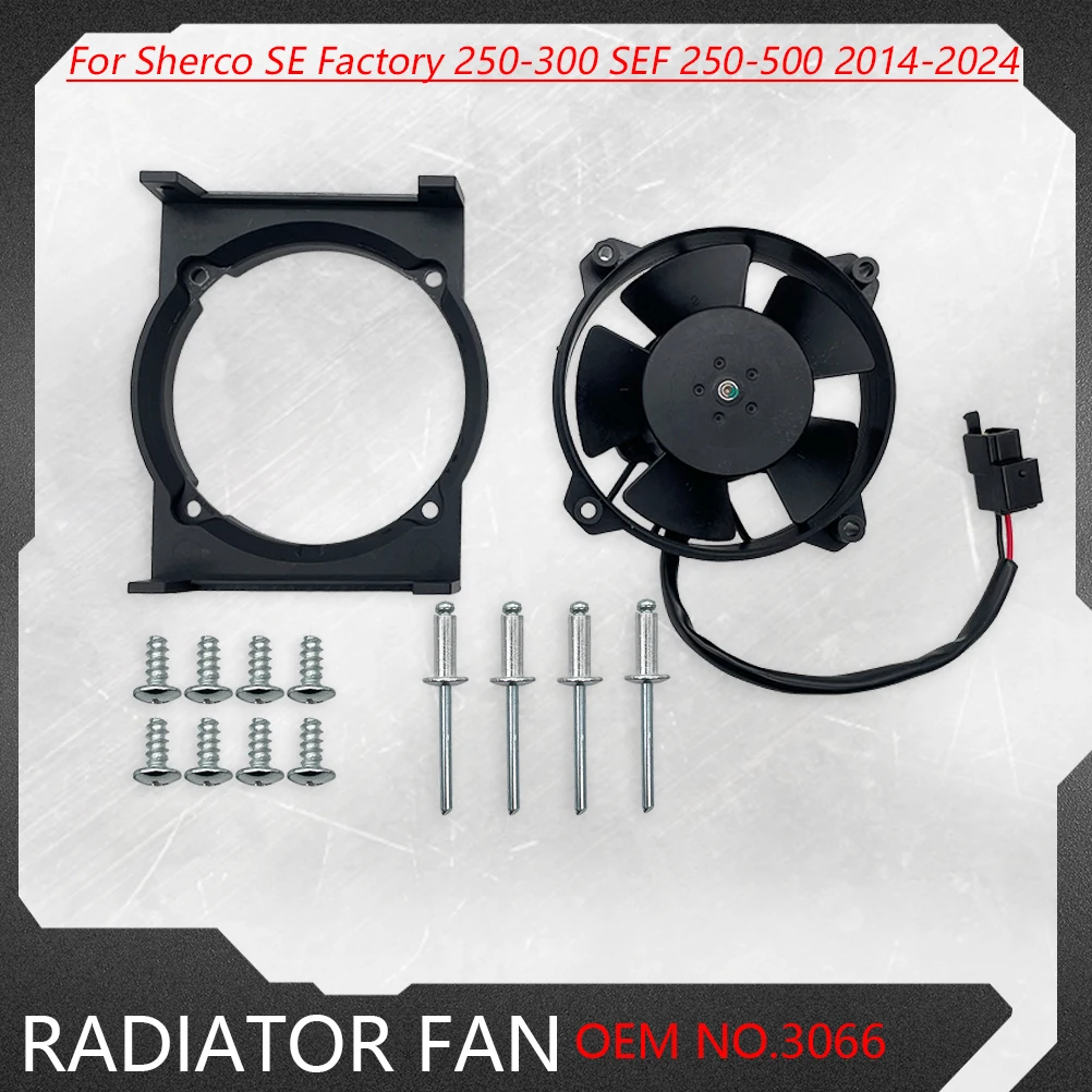 

For Sherco SE Factory SEF 250-500 2014-2024 Motorcycle Electric Radiator Fan Cooling Engine Cooler With Bracket Screw Dirt Bike
