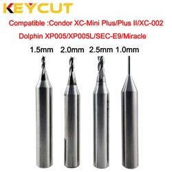 1.5mm 2.0mm 2.5mm Milling Cutter 1.0mm Tracer For Condor XC-Mini Plus/Plus II/XC-002 and Dolphin XP005/XP005L/SEC-E9/Miracle