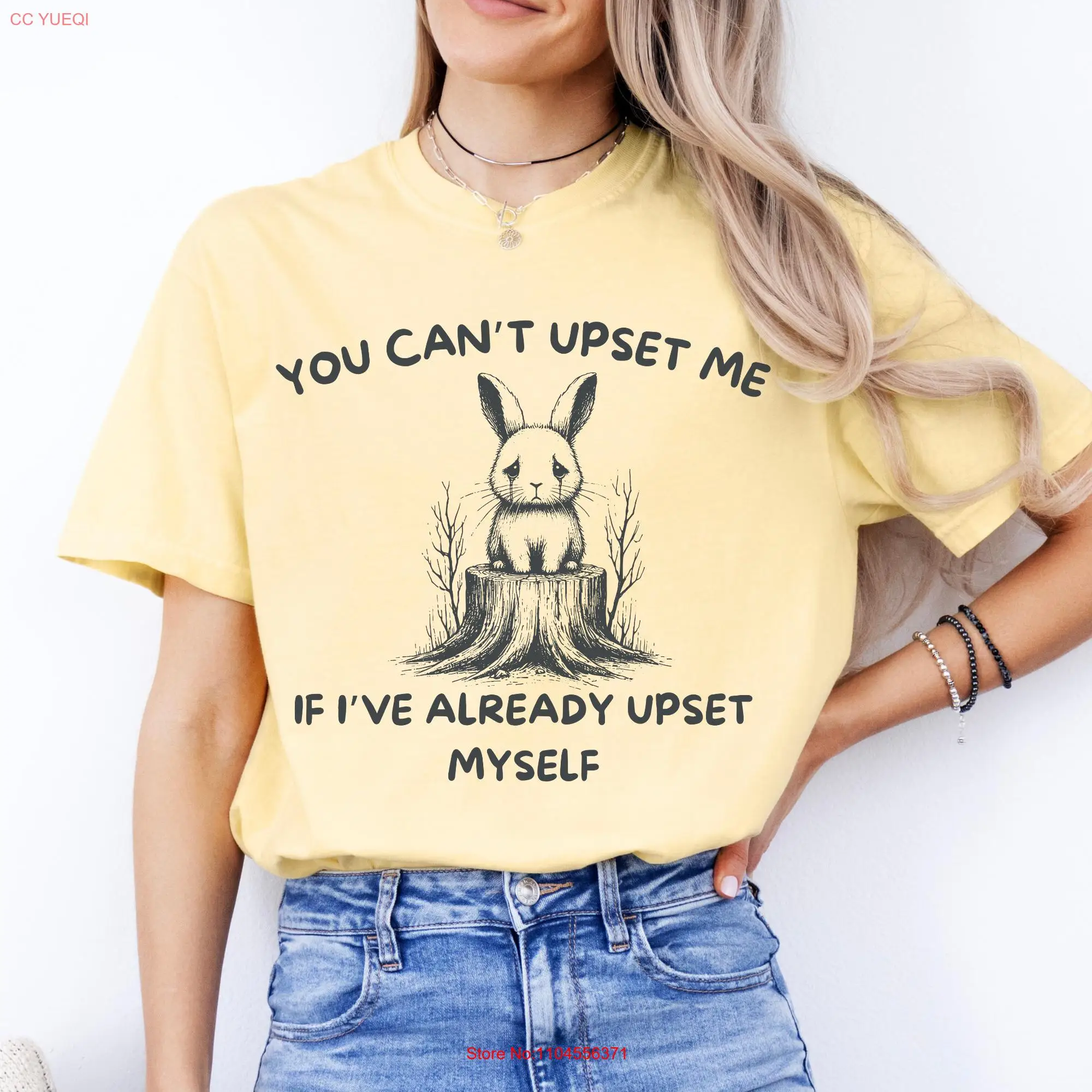 You Can't Upset Me T Shirt If I've Already Myself Funny Bunny Meme  long or short sleeves