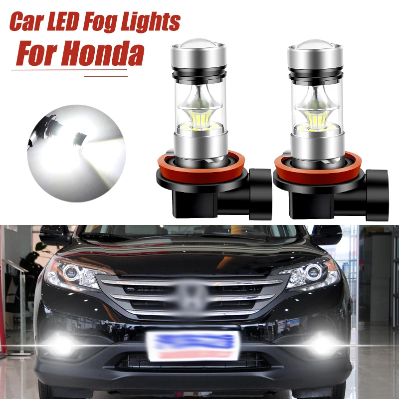 2x LED Fog Light H8 H11 For Honda Accord 7 8 9 Civic 10 CR-V 3 4 5 Fit Jazz CRZ FR-V HR-V Insight Legend Odyssey Pilot Ridgeline