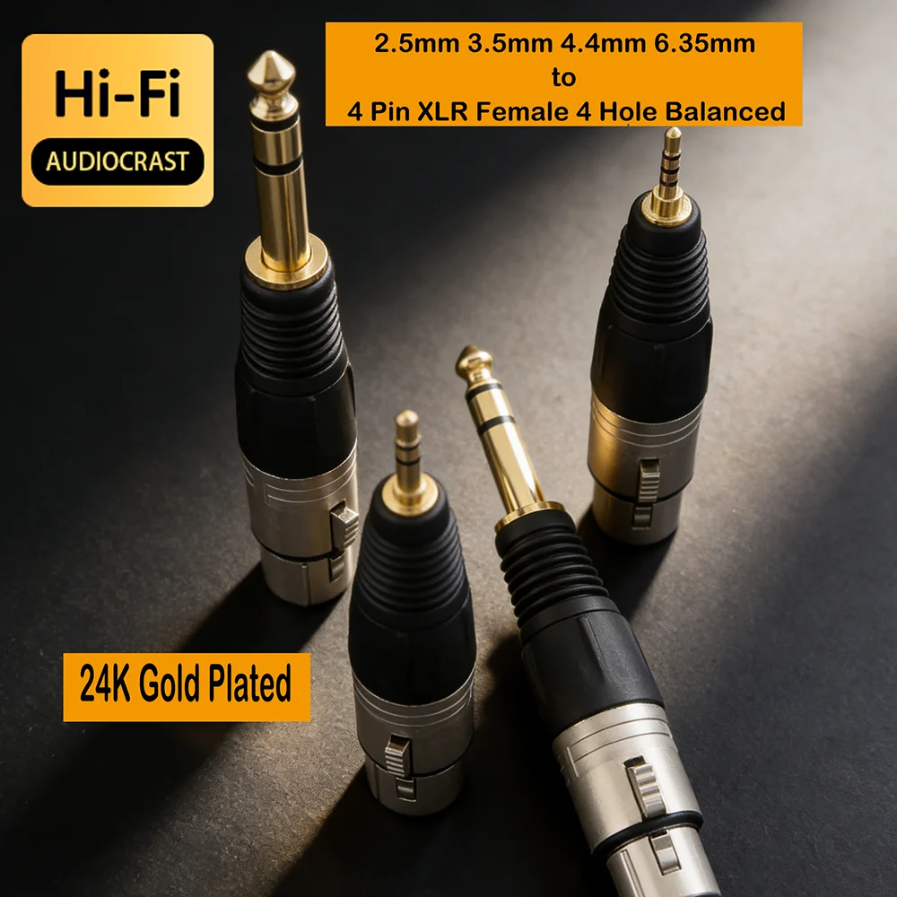 

HIFI 2.5mm 3.5mm 4.4mm 6.35mm to 4 Hole Balanced XLR Female Reference Adapter Connector