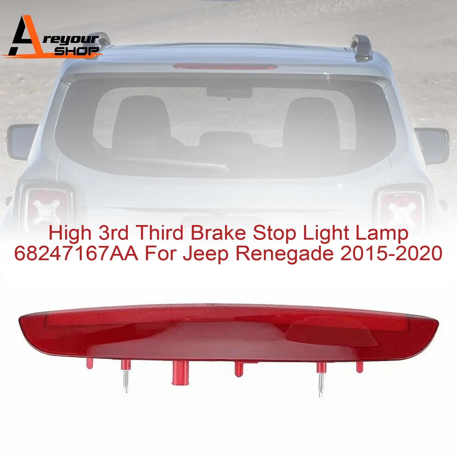 

Areyourshop High 3rd Third Brake Stop Light Lamp 68247167AA for Jeep Renegade 2015 2016 2017 2018 2019 2020